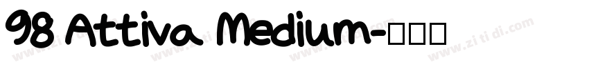 98 Attiva Medium字体转换
